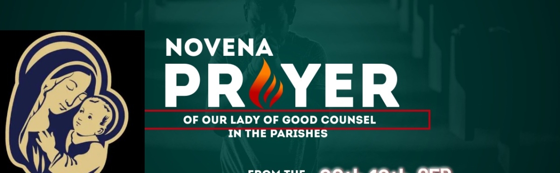 Centenary Novena to Our Lady of Good Counsel